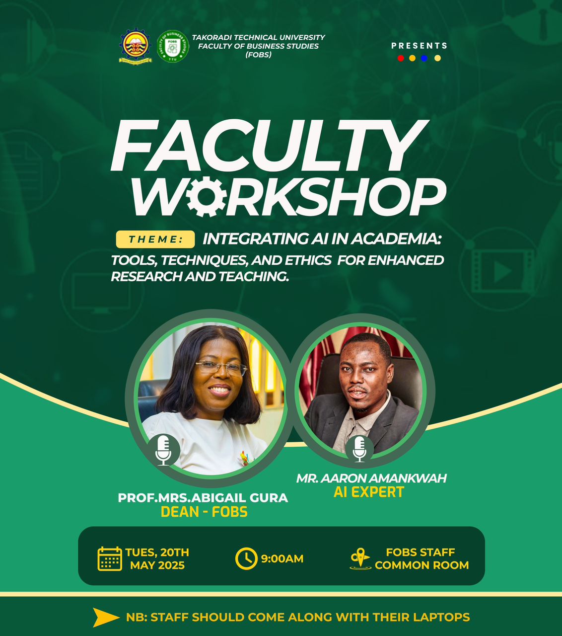 FACULTY WORKSHOP INTEGRATING AI IN ACADEMIA: TOOLS, TECHNIQUES, AND ETHICS RESEARCH AND TEACHING.